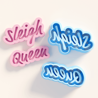 Sleigh Queen - Text Clay Cutters (Xmas 2024) - Claylab